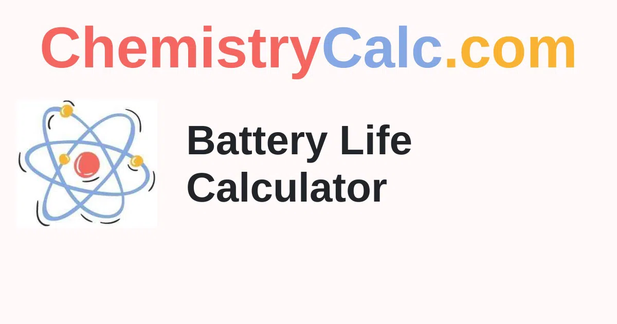 Battery Life Calculator