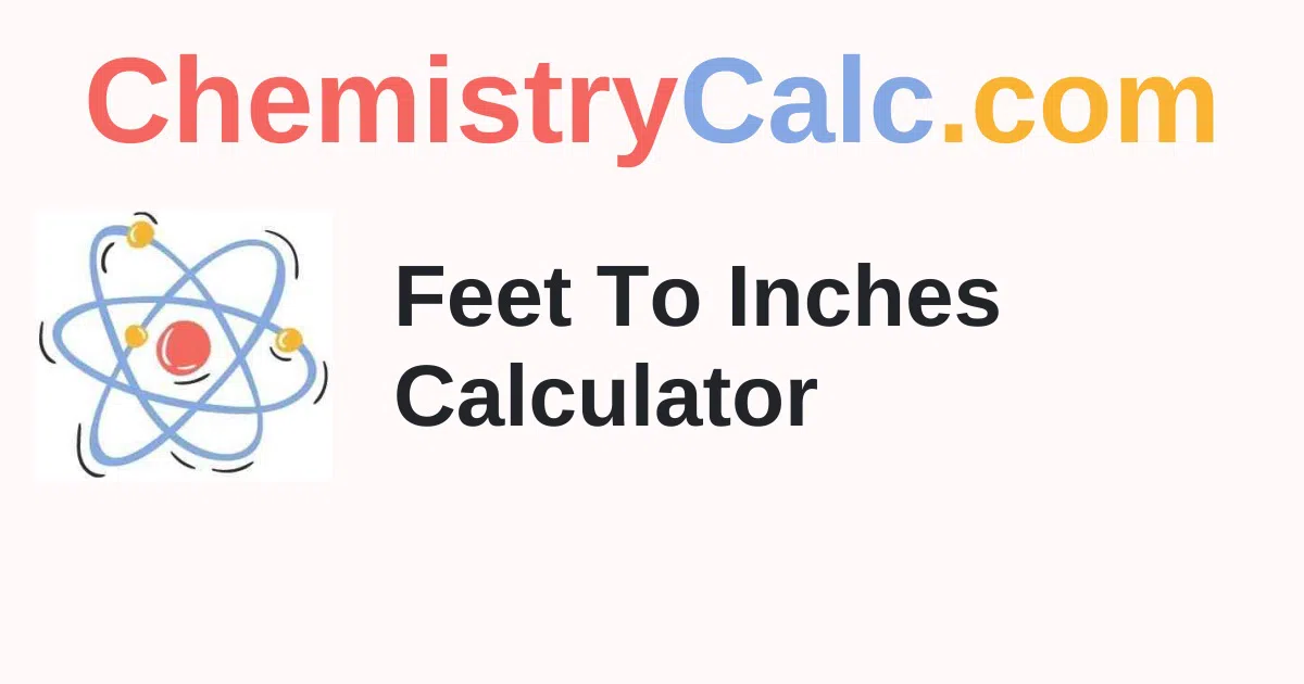Feet-to-Inch Calculator