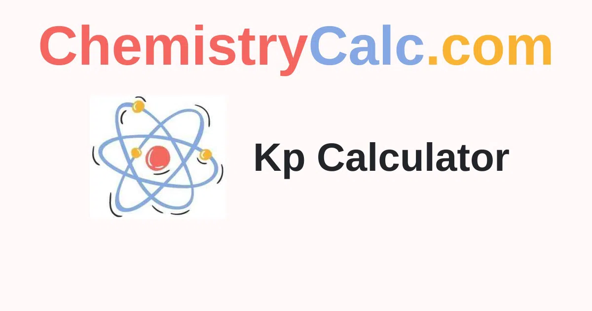Equilibrium Constant(Kp) Calculator
