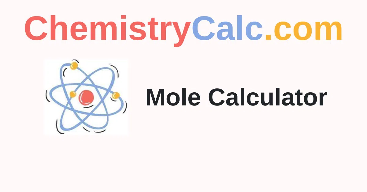 Mole Calculator