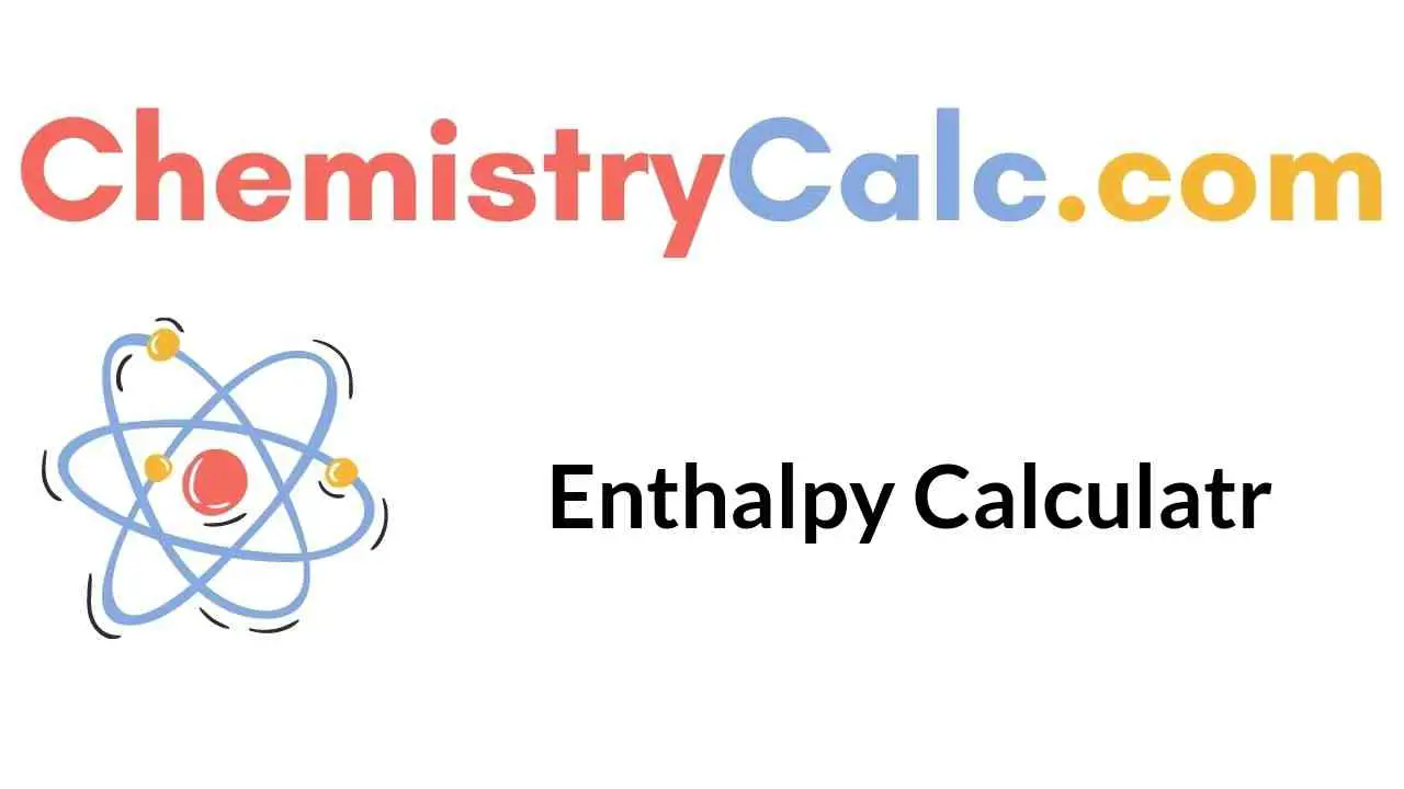 enthalpy-calculatr