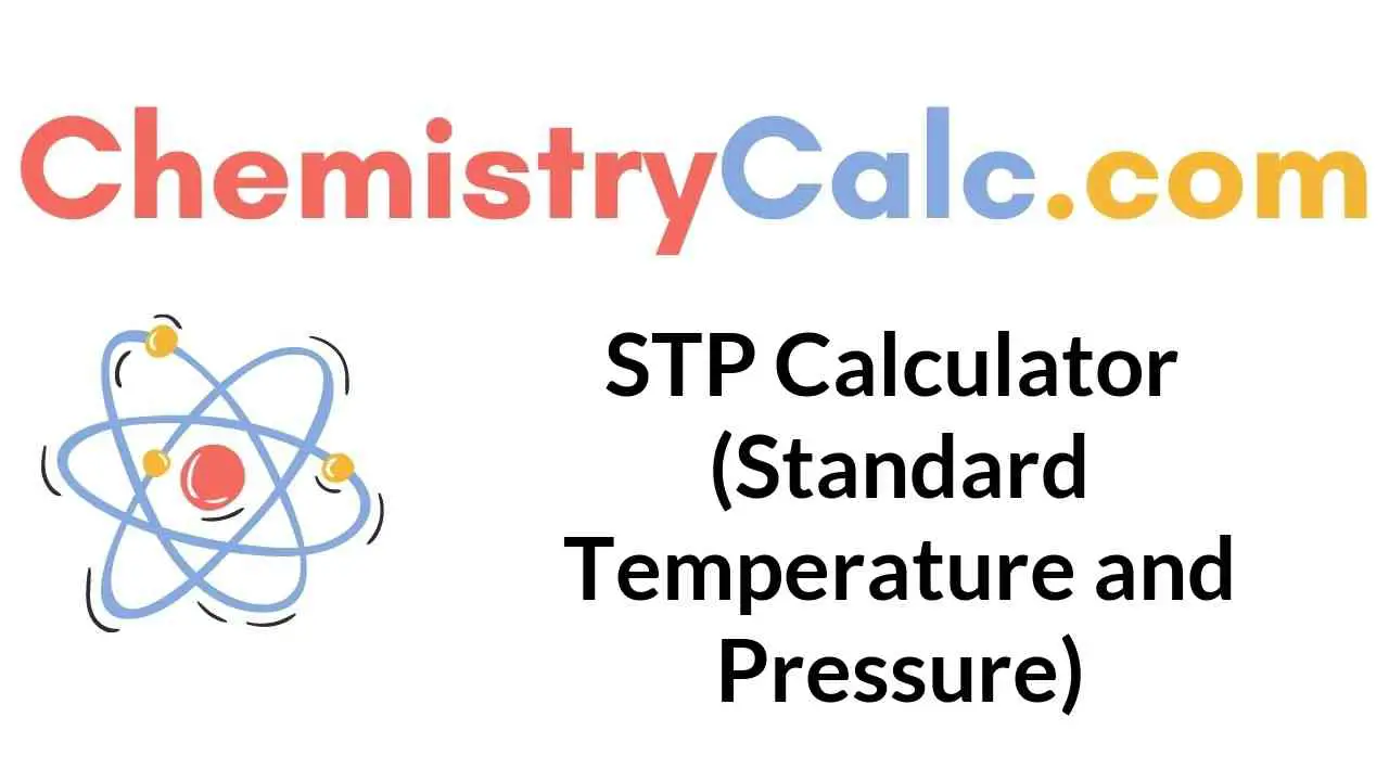 stp-calculator-(standard-temperature-and-pressure)